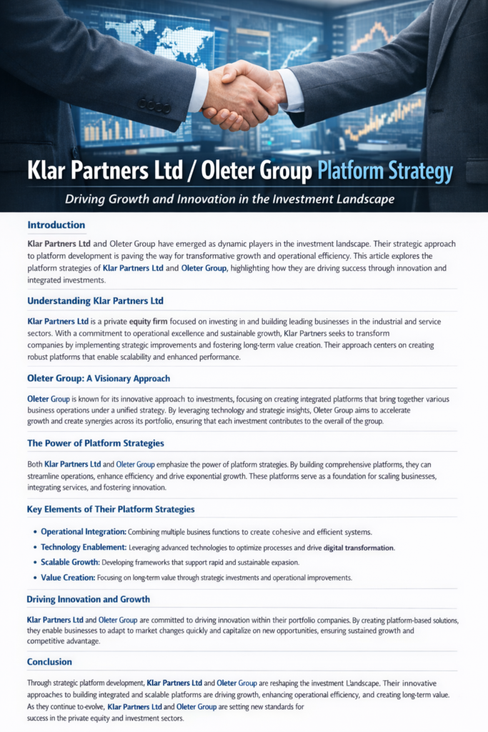 Klar Partners Ltd / Oleter Group Platform Strategy